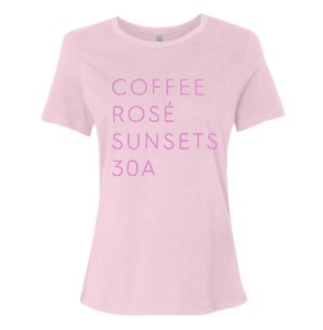 Ladies Pink "Coffee Rosé Sunsets 30A™" Tee
